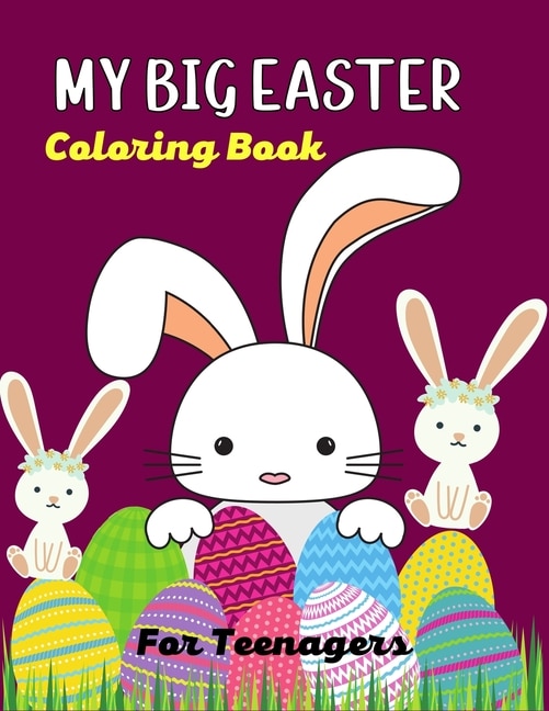 Front cover_MY BIG EASTER Coloring Book For Teenagers