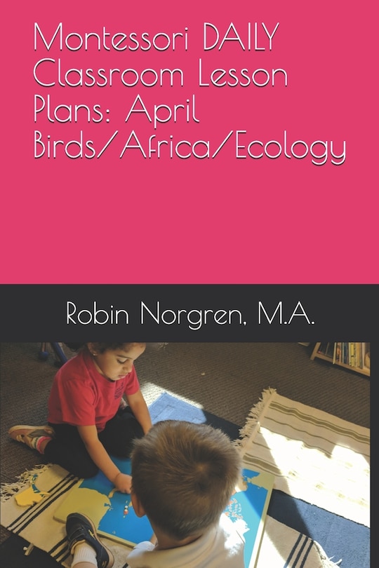 Front cover_Montessori DAILY Classroom Lesson Plans