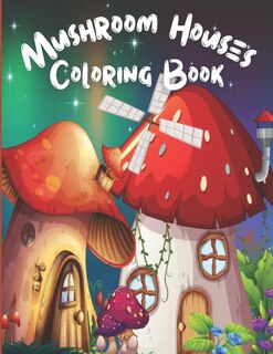 Couverture_Mushroom Houses Coloring Book
