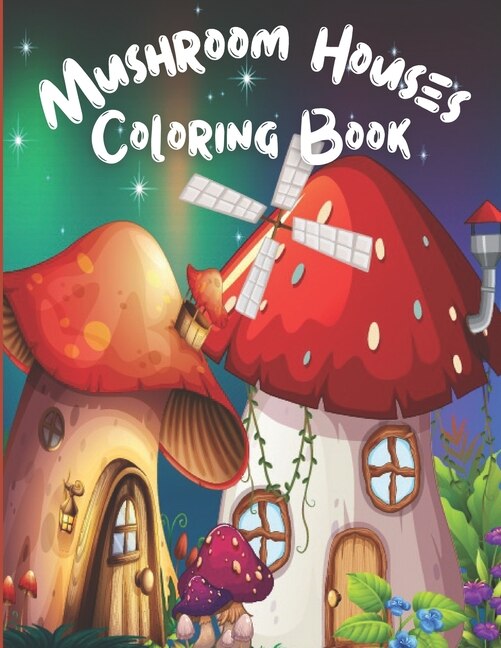 Couverture_Mushroom Houses Coloring Book