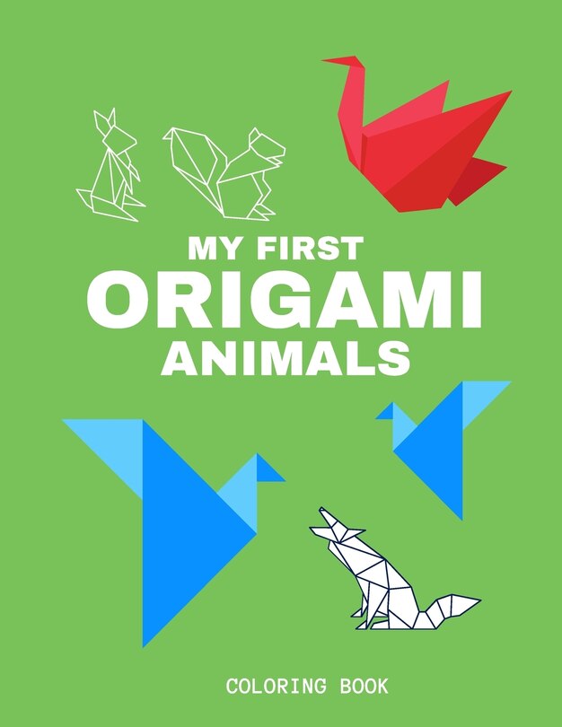 Couverture_My First Origami Animals Coloring Book