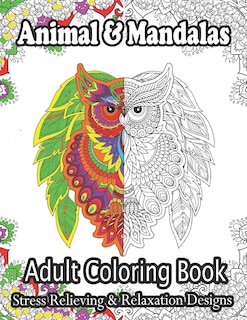 Couverture_Animal & Mandalas Adult Coloring Book Stress Relieving & Relaxation Designs