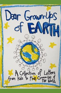 Front cover_Dear Grown-Ups of Earth