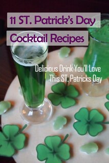 Front cover_11 ST Patrick's Day Cocktail Recipes