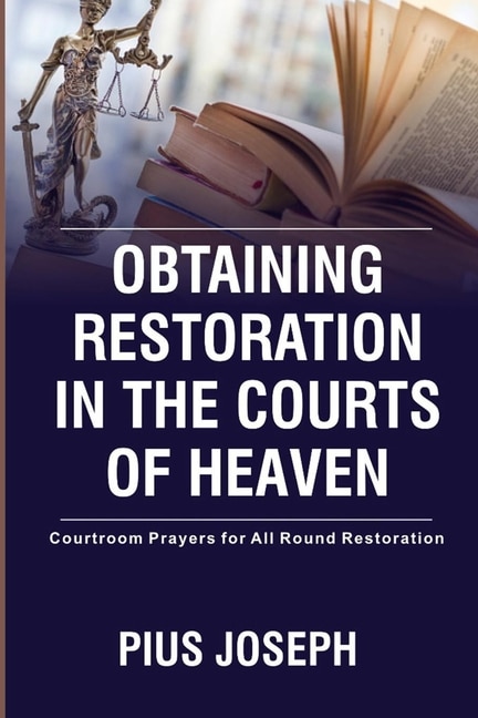 Couverture_Obtaining Restoration in the Courts of Heaven