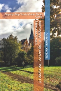Couverture_Kaliningrad. A Trip Around The Island Of Immanuel Kant
