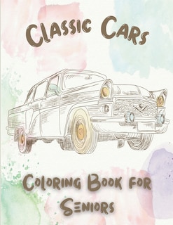 Couverture_Classic Cars Coloring Book for Seniors