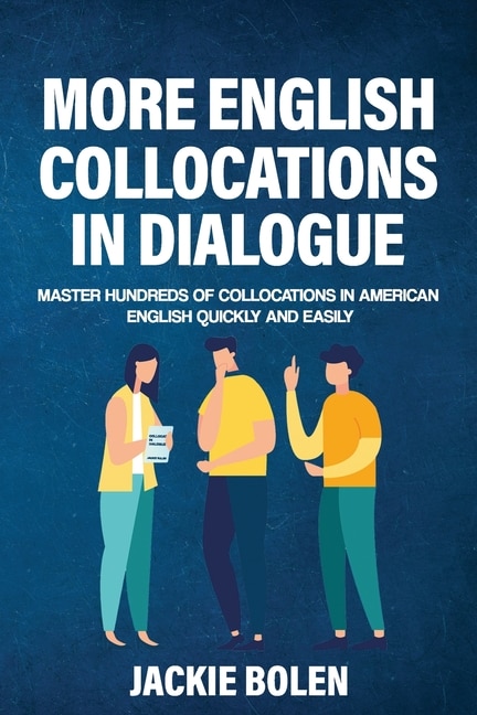 Front cover_More English Collocations in Dialogue