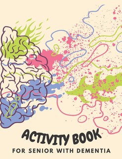 Couverture_Activity Book for Senior with Dementia