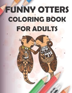 Couverture_funny otters coloring book for adults