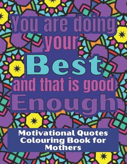 Front cover_You are doing your best and that is good Enough