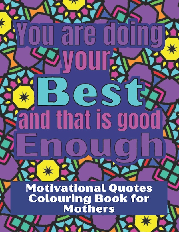 Front cover_You are doing your best and that is good Enough