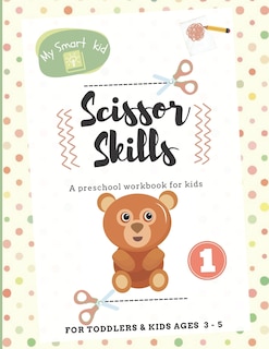 Front cover_Scissor Skills Preschool Workbook for Kids