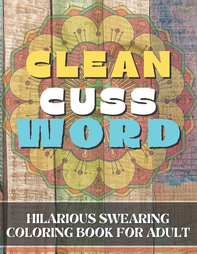 Front cover_Clean Cuss Word Coloring