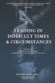 Front cover_Leading in Difficult Times & Circumstances