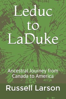 Front cover_Leduc to LaDuke