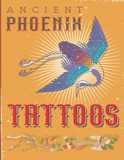 Front cover_Ancient Phoenix Tattoo