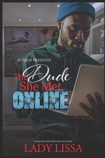 Front cover_The Dude She Met Online