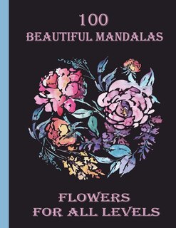 Front cover_100 Beautiful Mandalas flowers for all levels
