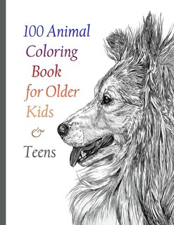 Front cover_100 Animal Coloring Book for Older Kids & Teens