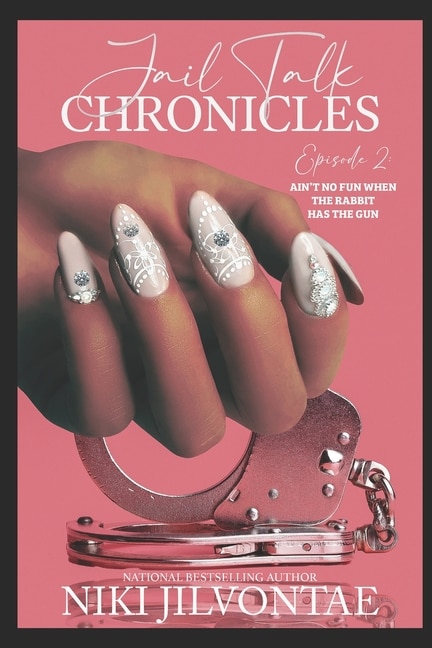 Front cover_Jail Talk Chronicles, Episode 2