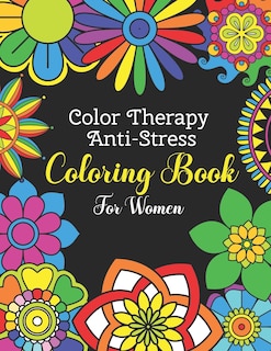 Front cover_Color Therapy Anti Stress Coloring Book For Women