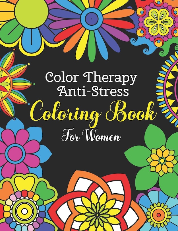Front cover_Color Therapy Anti Stress Coloring Book For Women