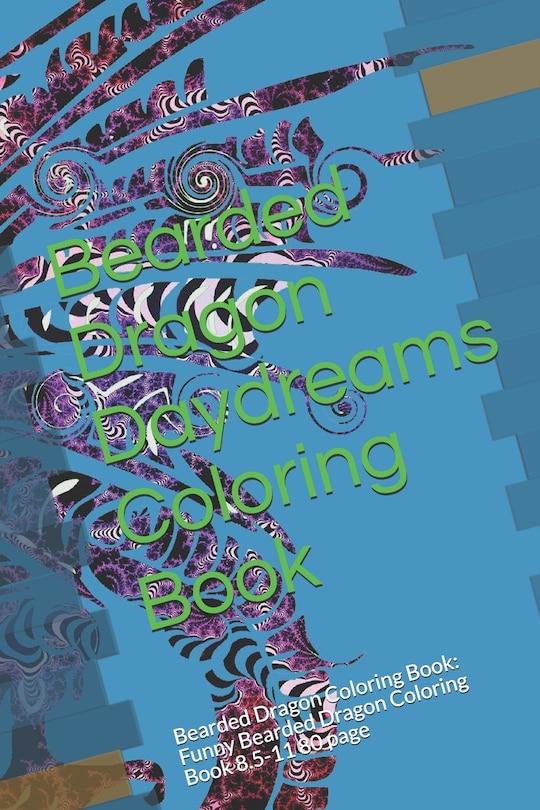 Front cover_Bearded Dragon Daydreams Coloring Book