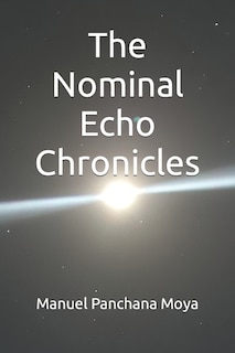 The Nominal Echo Chronicles