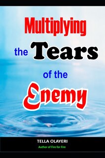 Couverture_Multiplying The Tears Of The Enemy