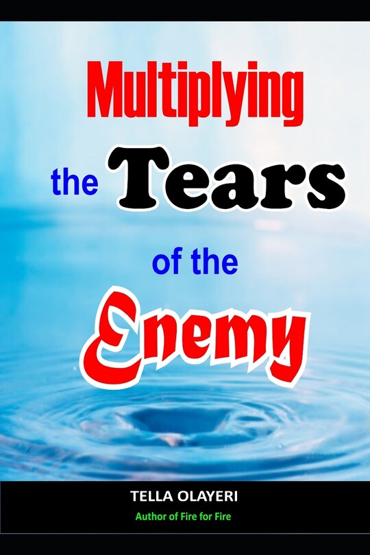 Couverture_Multiplying The Tears Of The Enemy