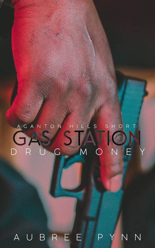 Couverture_Gas Station Drug Money
