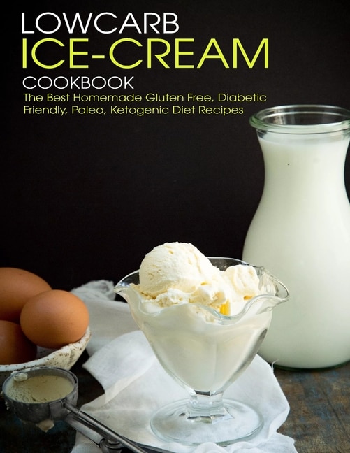 Front cover_Lowcarb Ice-Cream Cookbook
