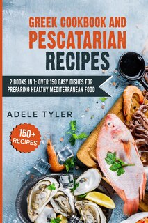 Couverture_Greek Cookbook And Pescatarian Recipes