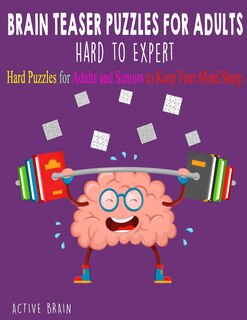 Couverture_Brain Teaser Puzzles for Adults Hard to Expert