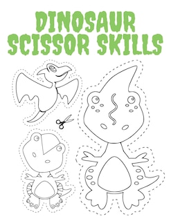 Couverture_Dinosaur Scissor Skills