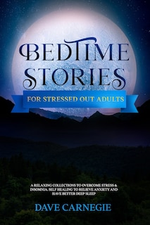 Front cover_Bedtime Stories for Stressed Out Adults