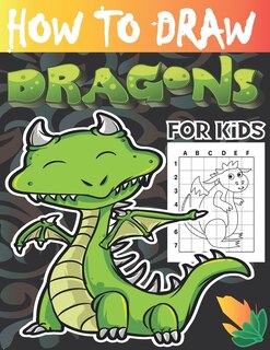 Front cover_How to draw dragons for kids