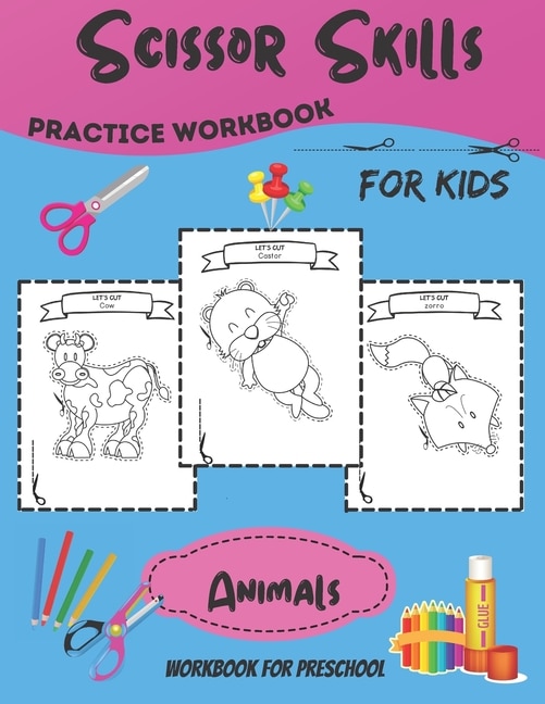 Couverture_( ANIMALS ) Scissor Skills Practice Workbook for Kids
