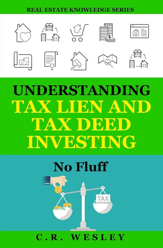 Front cover_Understanding Tax Lien and Tax Deed Investing