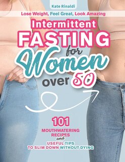 Front cover_Intermittent Fasting for Women Over 50