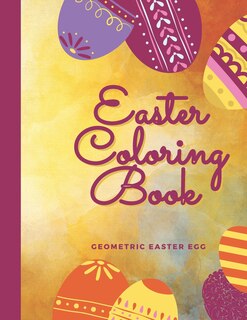 Front cover_Easter Coloring Book, Geometric Easter Egg