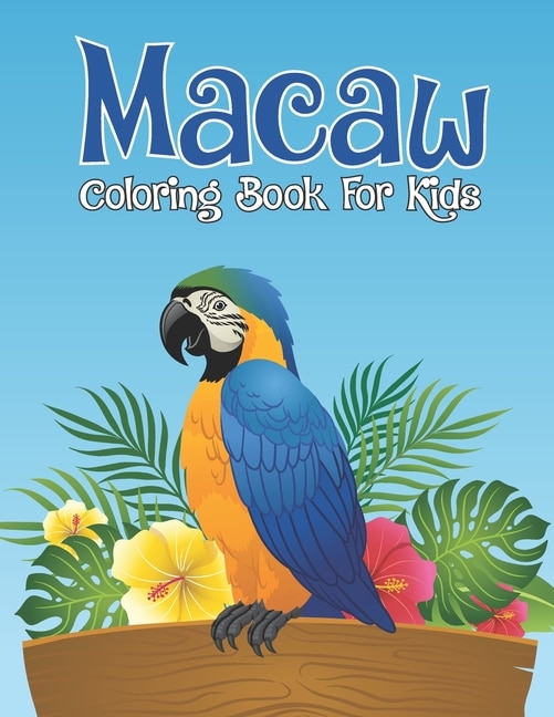 Front cover_Macaw Coloring Book For Kids
