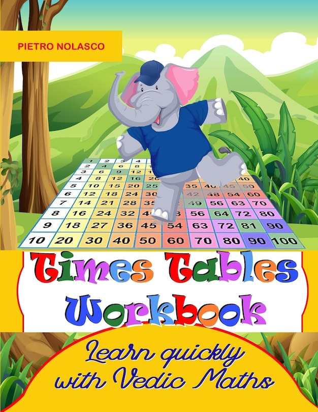 Couverture_Times Tables Workbook Learn quickly with Vedic Maths