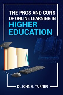 Couverture_The Pros And Cons Of Online Learning In Higher Education