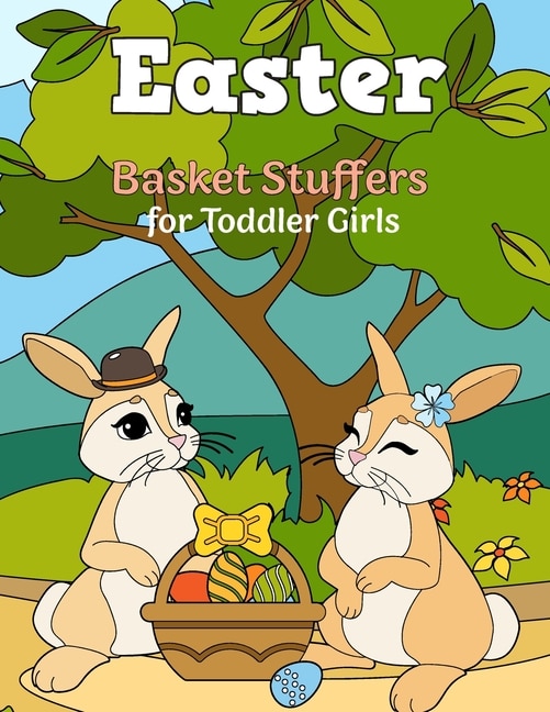 Front cover_Easter Basket Stuffers for Toddler Girls