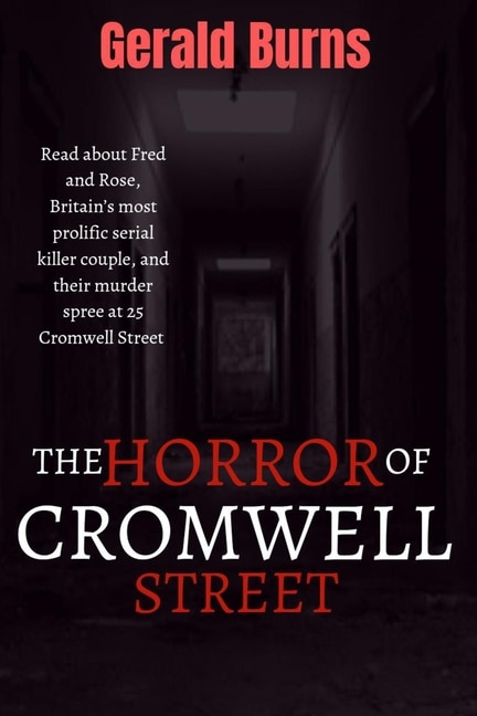 Front cover_The Horror of Cromwell Street