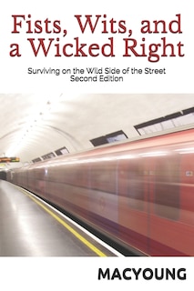 Couverture_Fists, Wits, and a Wicked Right