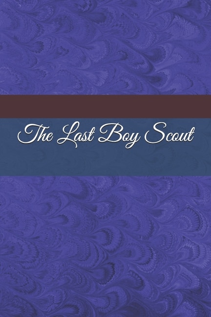 The Last Boy Scout