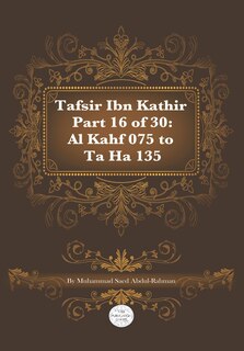 Front cover_Tafsir Ibn Kathir Part 16 of 30